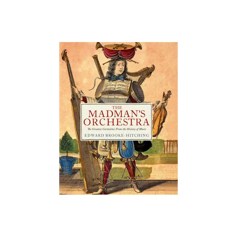 The Madman's Orchestra