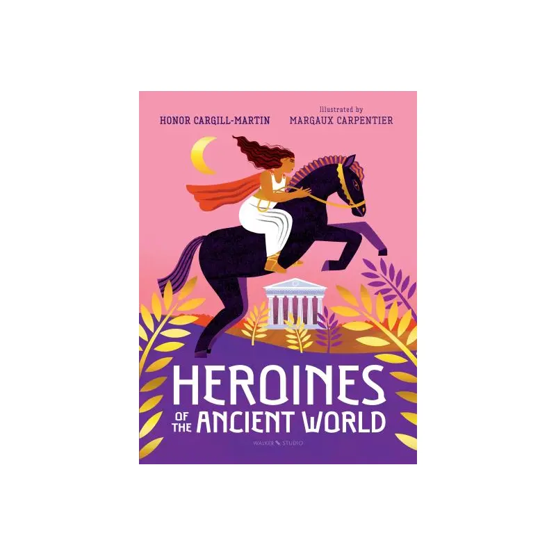 Heroines of the ancient world