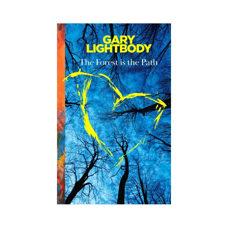 The forest is the path