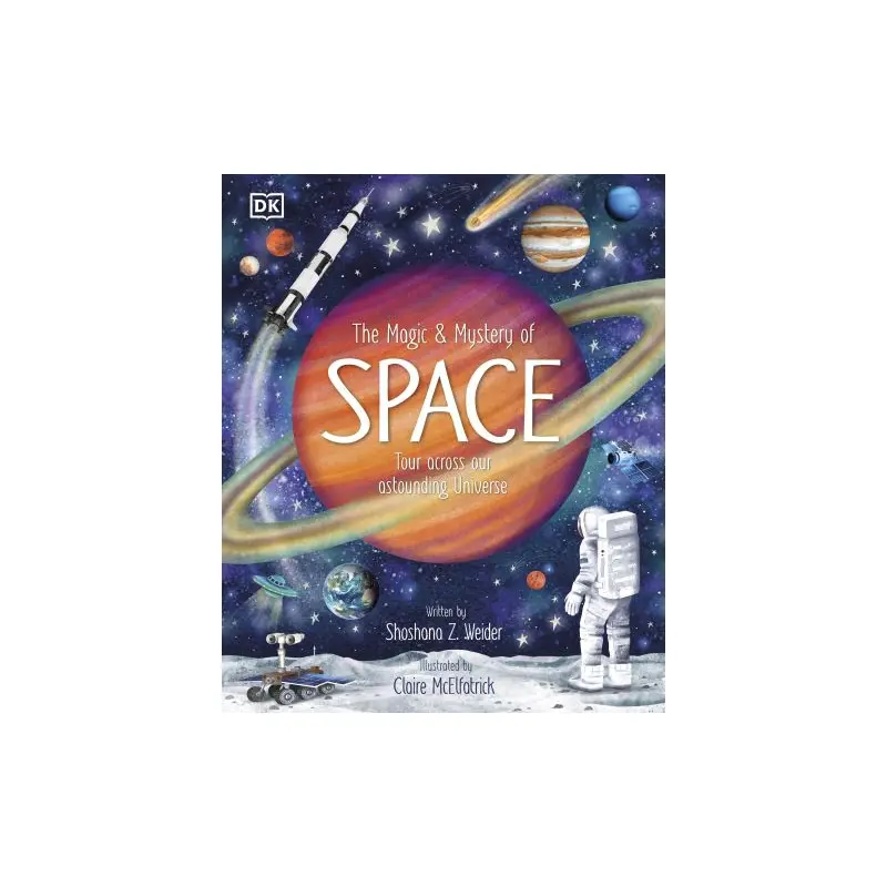 The magic and mystery of space