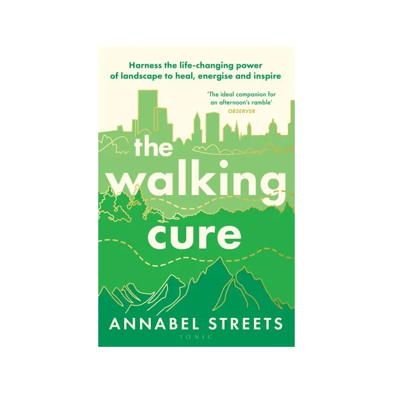 The walking cure