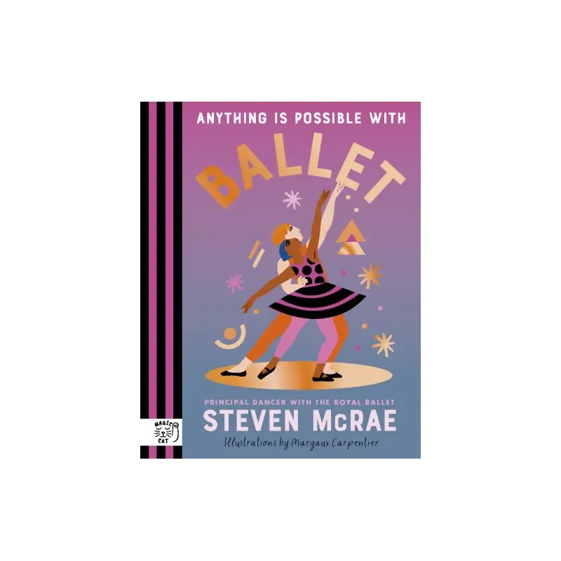 Anything Is Possible With Ballet