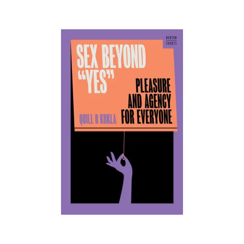 Sex Beyond 'Yes'