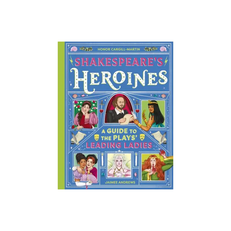 Shakespeare's Heroines