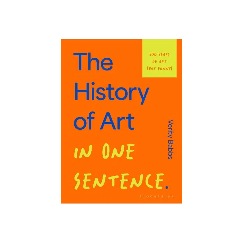 The History of Art in One Sentence