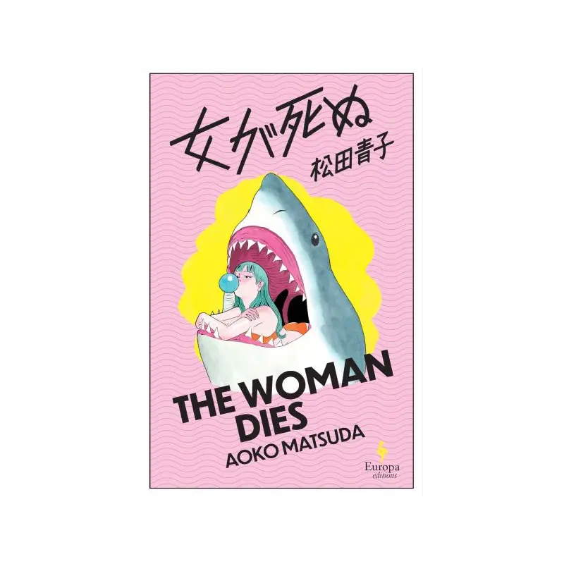 The Woman Dies