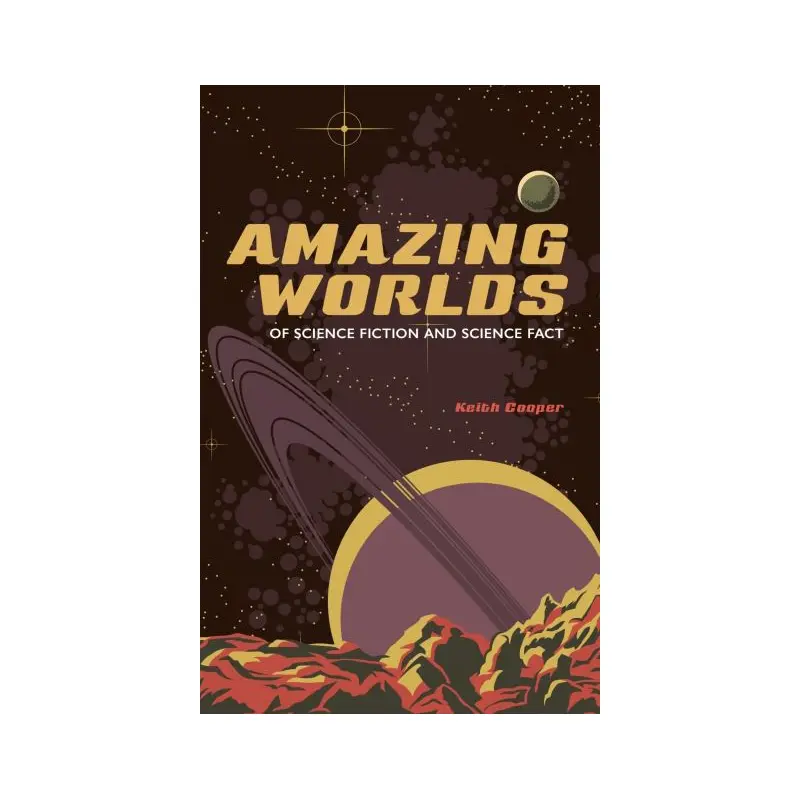 Amazing Worlds of Science Fiction and Science Fact