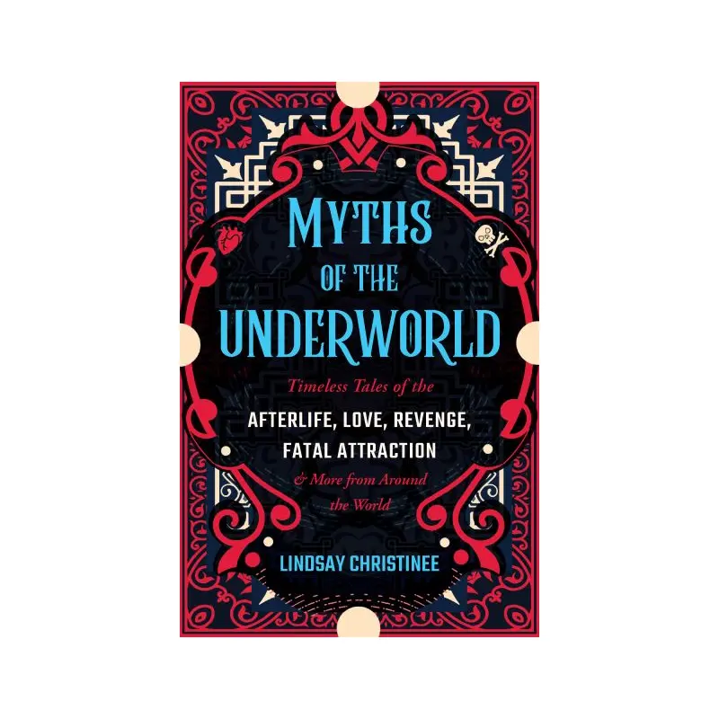 Myths Of The Underworld