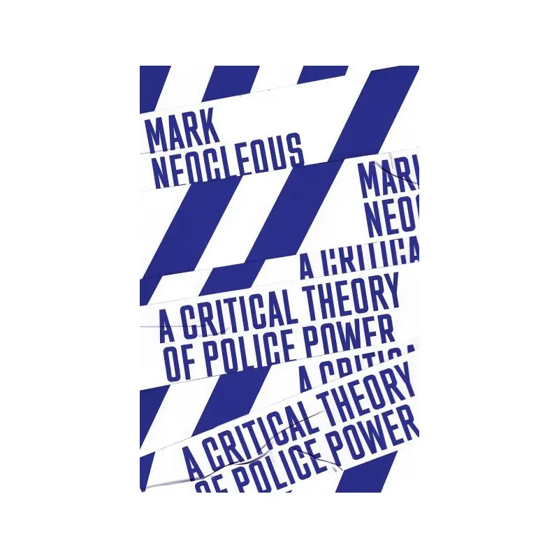 A critical theory of police power