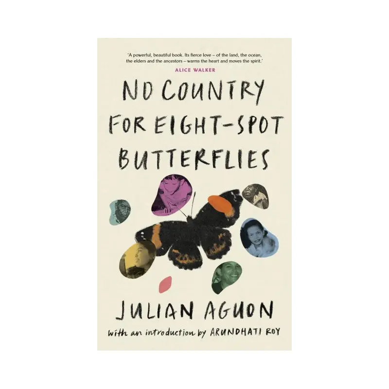 No Country for Eight-Spot Butterflies