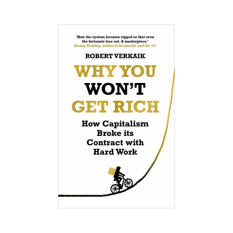 Why you won't get rich