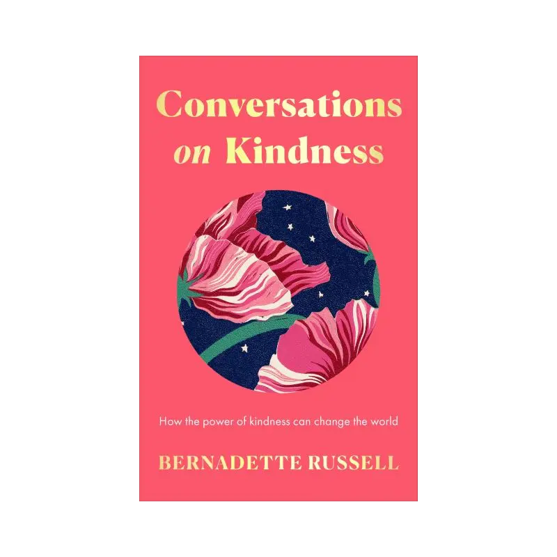 Conversations on kindness