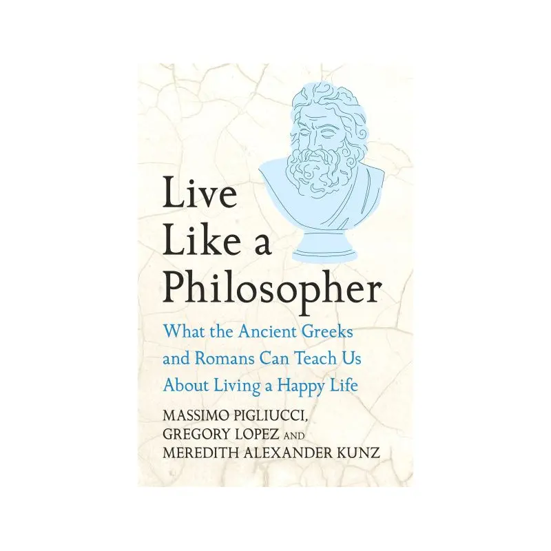 Live like a philosopher