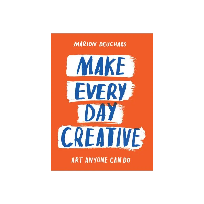 Make every day creative