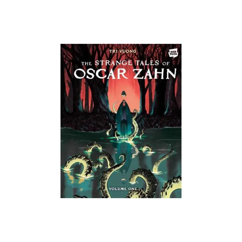Strange Tales of Oscar Zahn, Volume 1 [A Graphic Novel], The