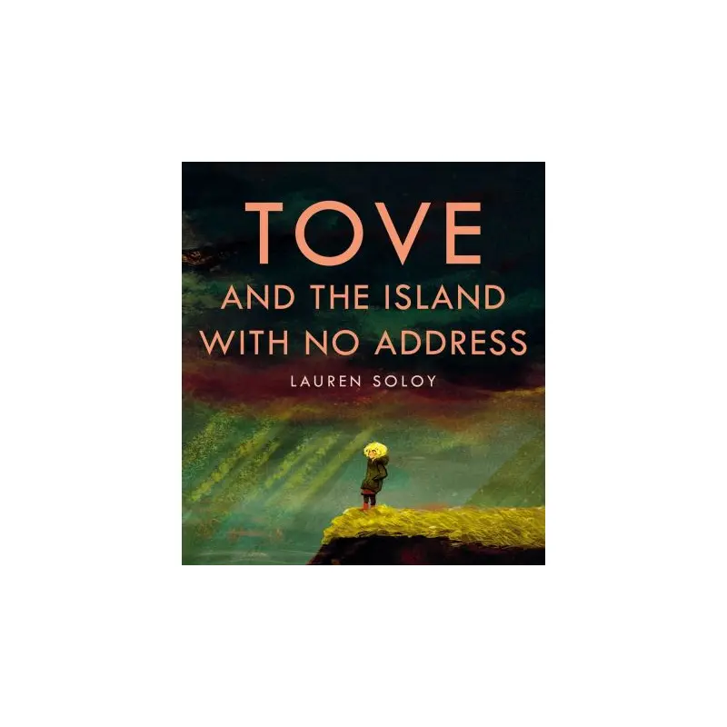 Tove and the Island with No Address