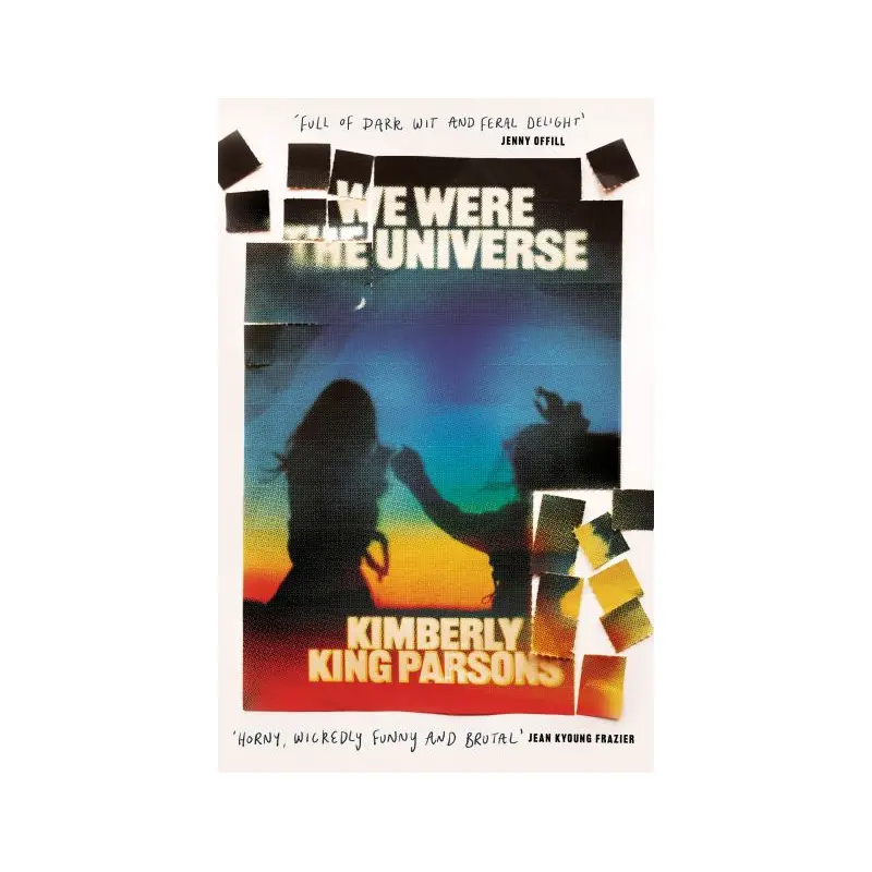 We were the universe