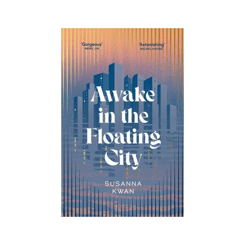 Awake in the Floating City