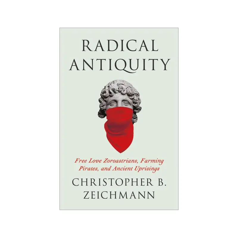 Radical Antiquity