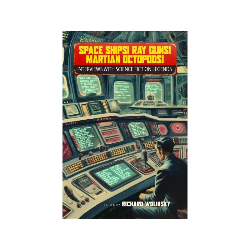 Space Ships! Ray Guns! Martian Octopods!