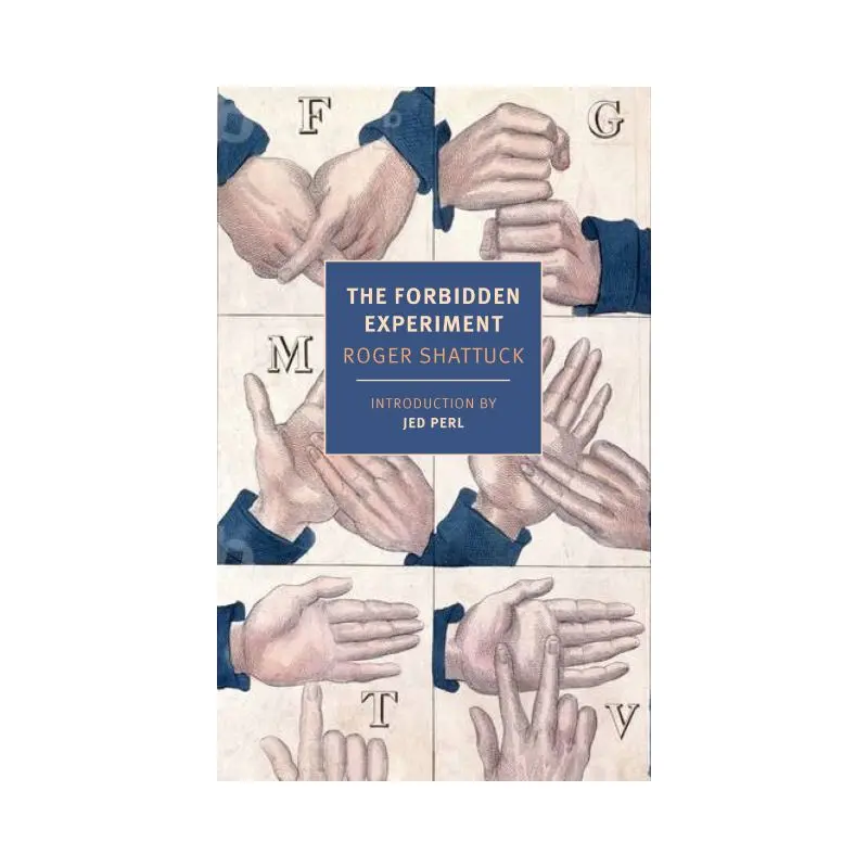 The Forbidden Experiment