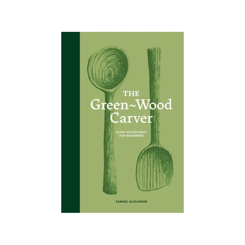 The green-wood carver