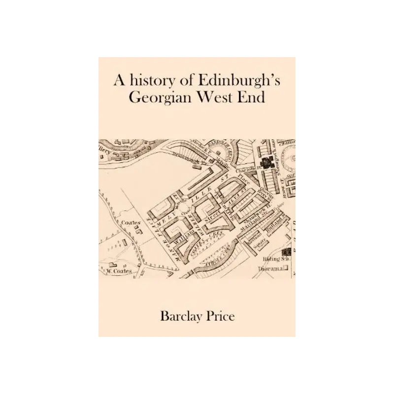A History of Edinburgh's Georgian West End