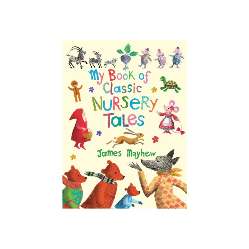 My Book of Classic Nursery Tales