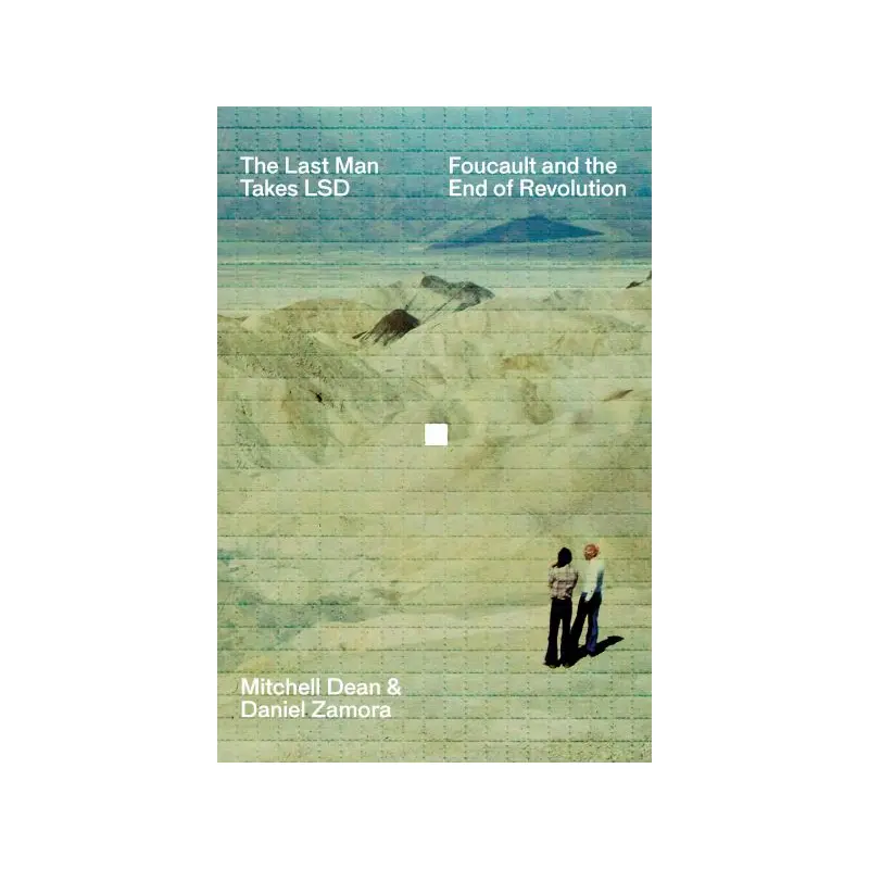 The Last Man Takes LSD