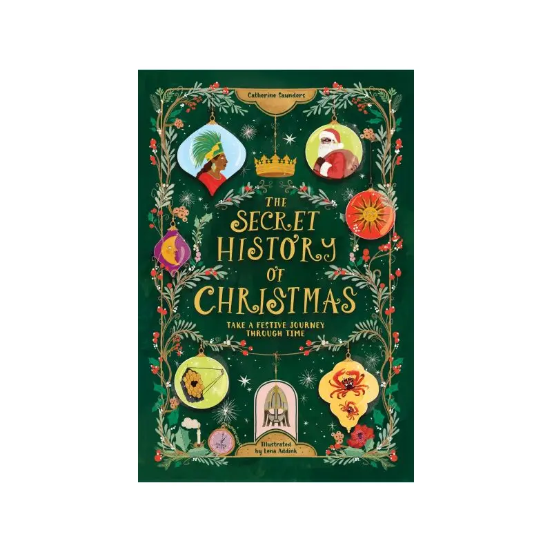 The Secret History of Christmas