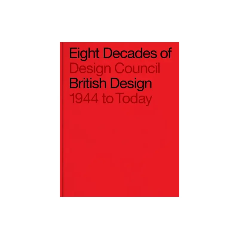 Eight decades of British design