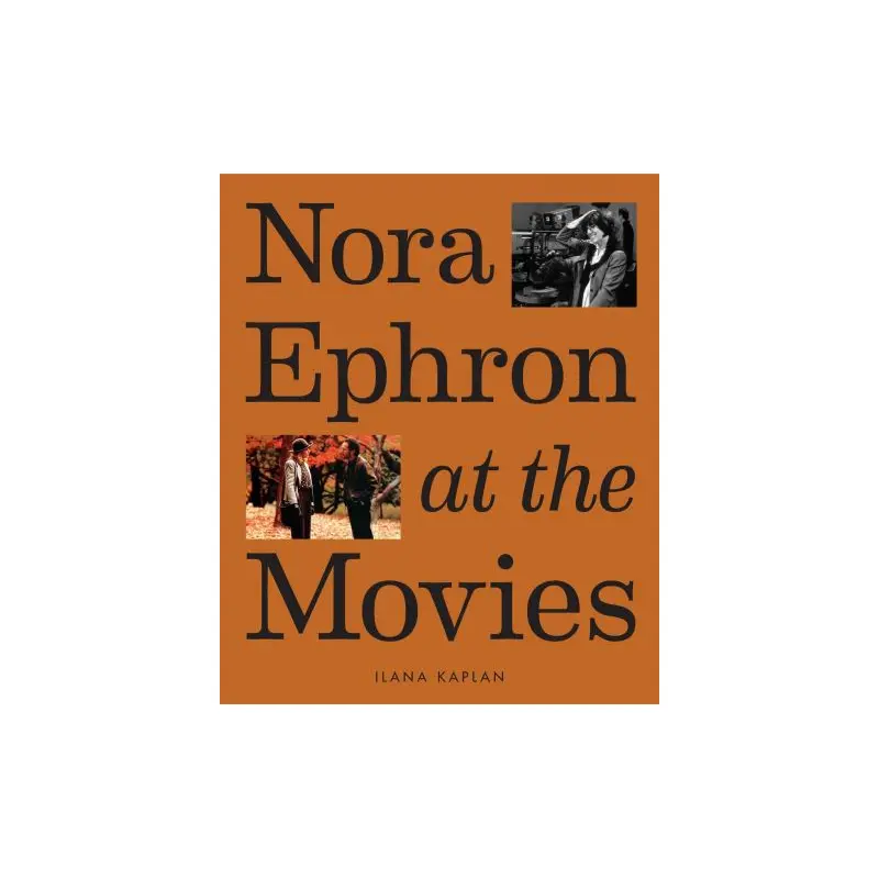 Nora Ephron at the Movies