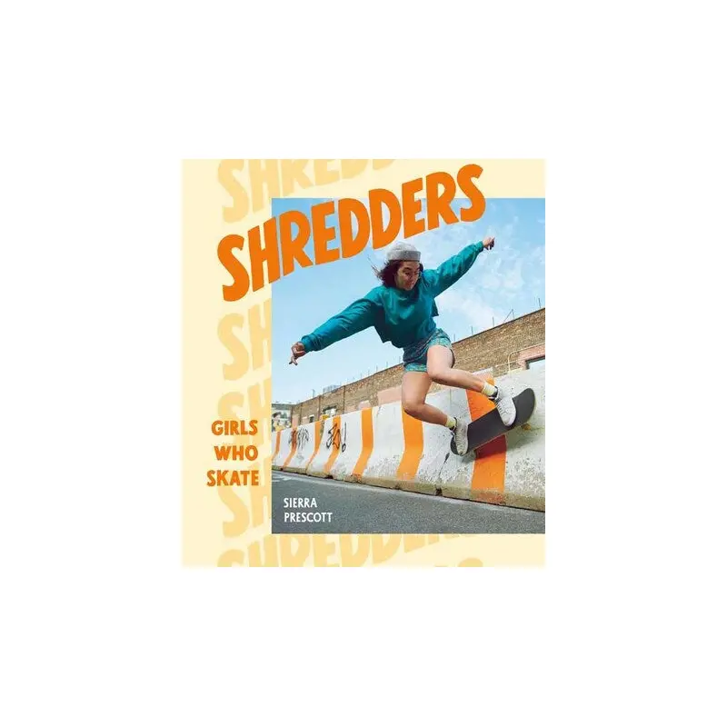 Shredders: Girls Who Skate
