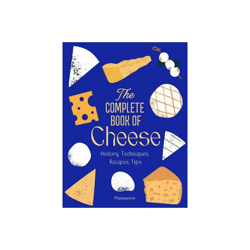 The complete book of cheese