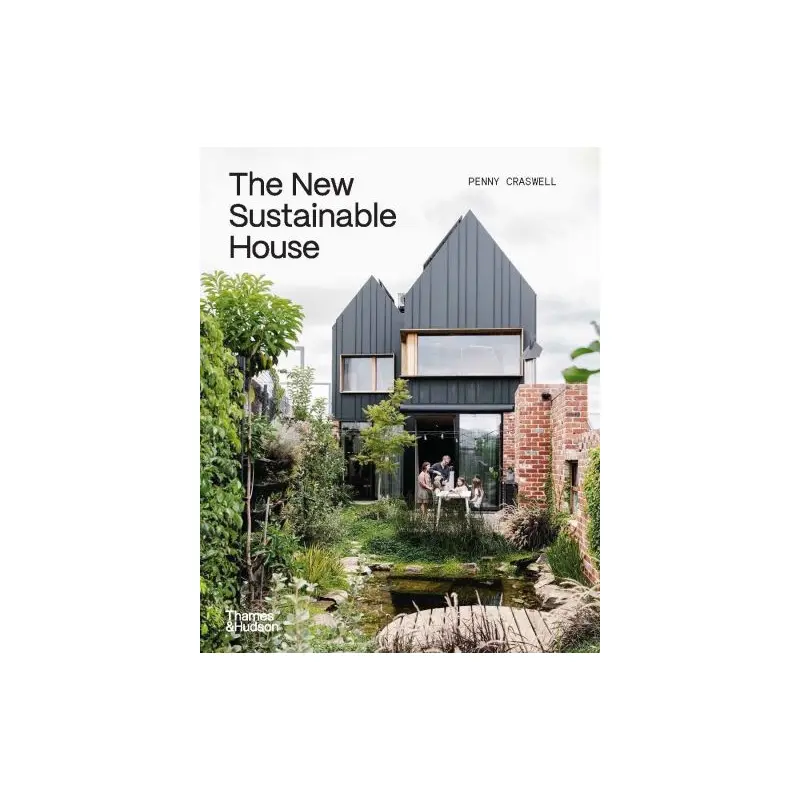 The New Sustainable House