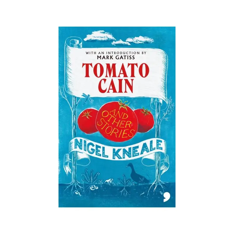Tomato Cain and Other Stories
