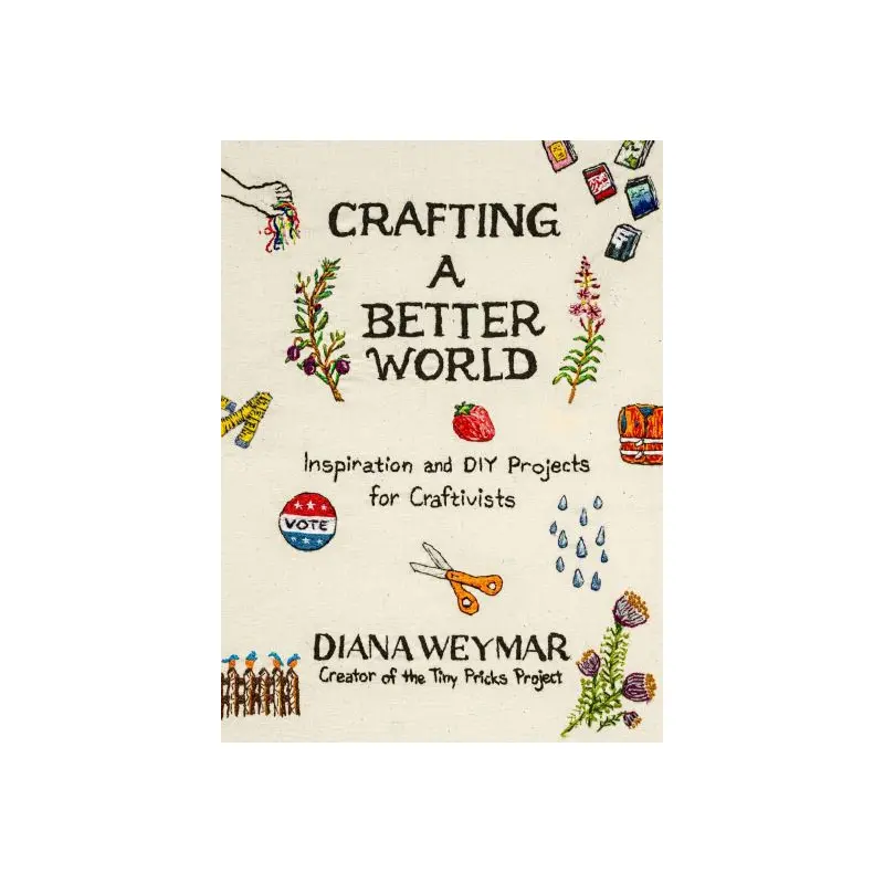 Crafting a better world