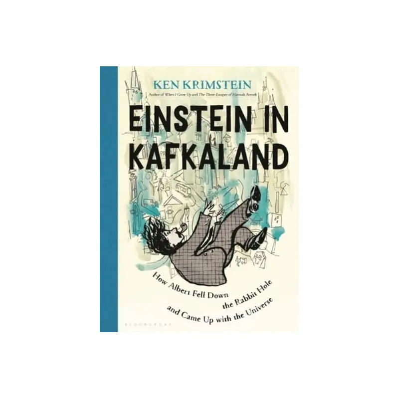 Einstein in Kafkaland