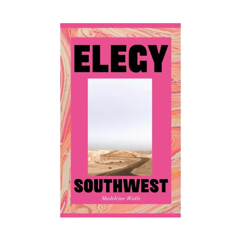 Elegy, southwest