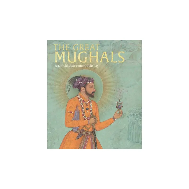 The Great Mughals