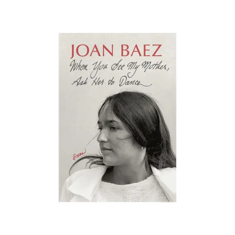 When you see my mother, ask her to dance