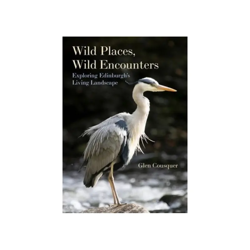 Wild places, wild encounters