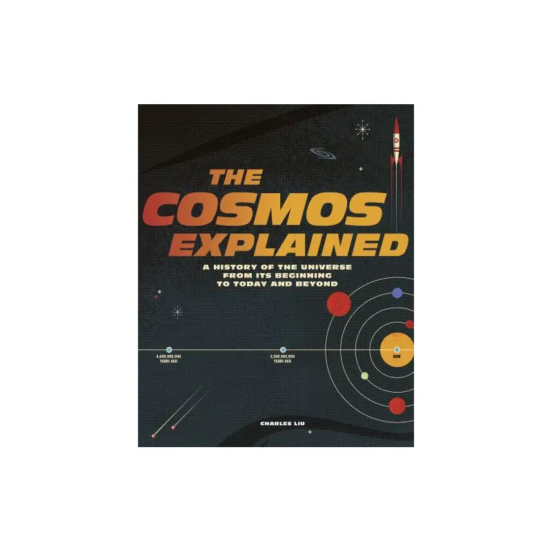 The Cosmos Explained