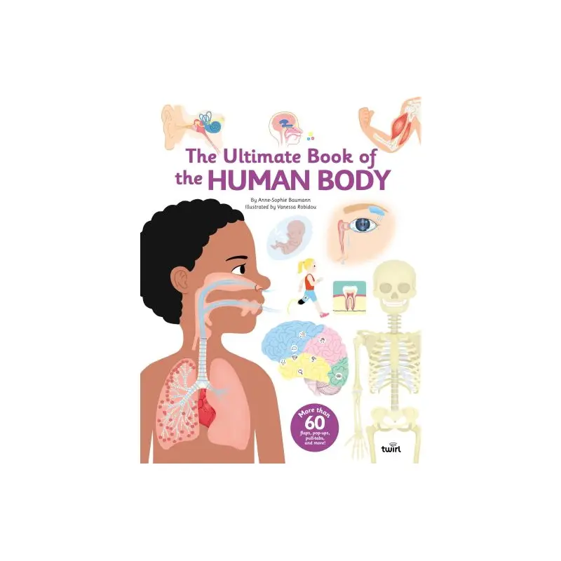 The Ultimate Book of the Human Body