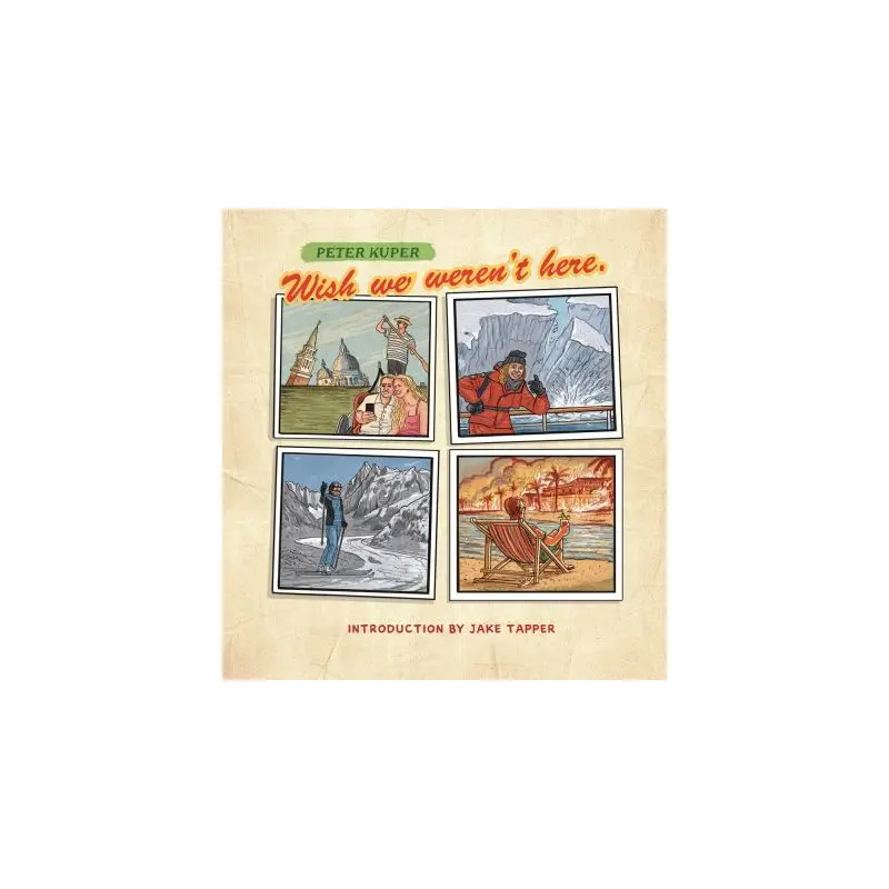 Wish We Weren't Here