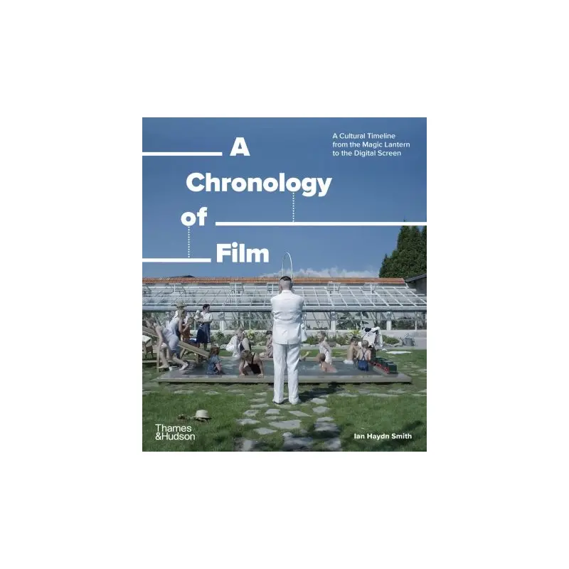 A chronology of film