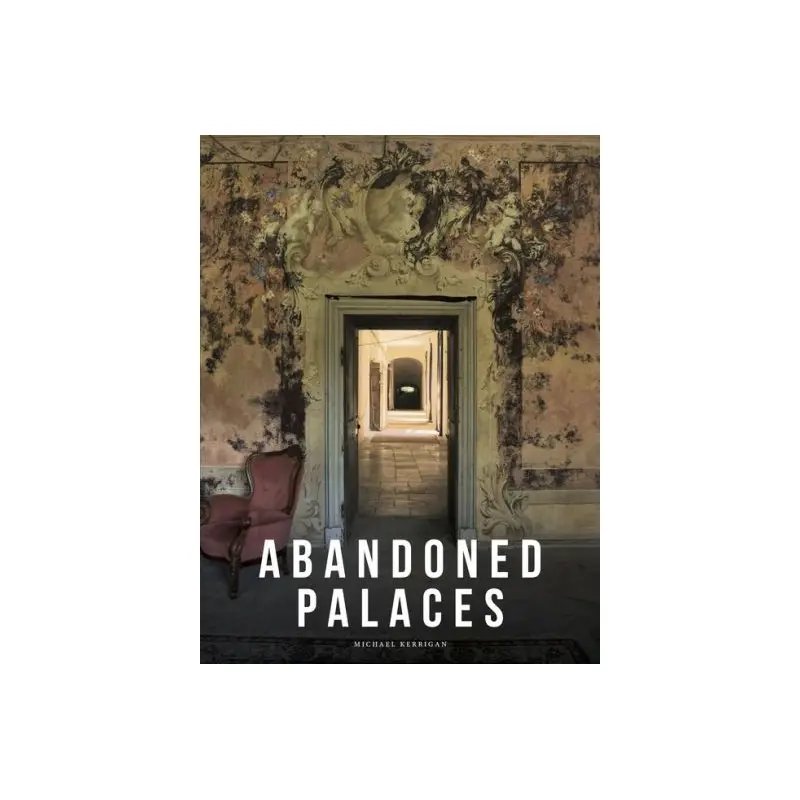 Abandoned palaces