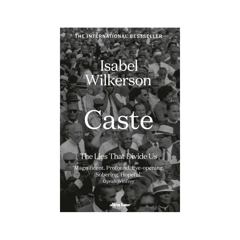 Caste: The Lies That Divide Us