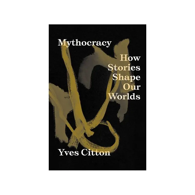 Mythocracy