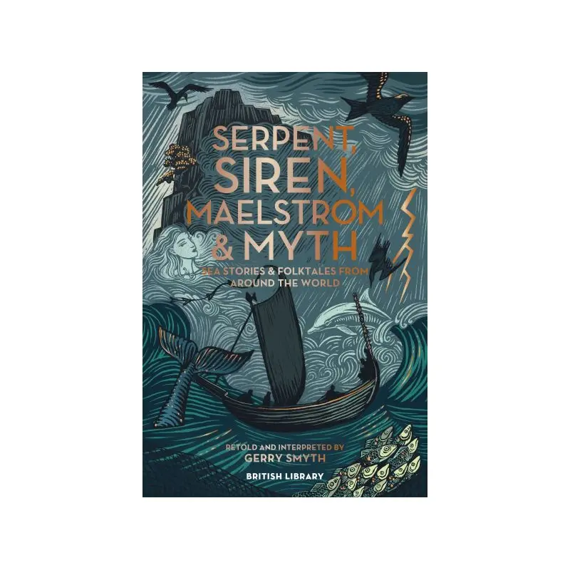 Serpent, Siren, Maelstrom & Myth